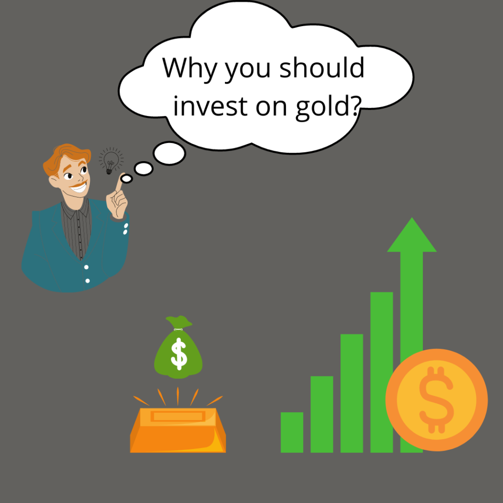 why you should invest in gold
